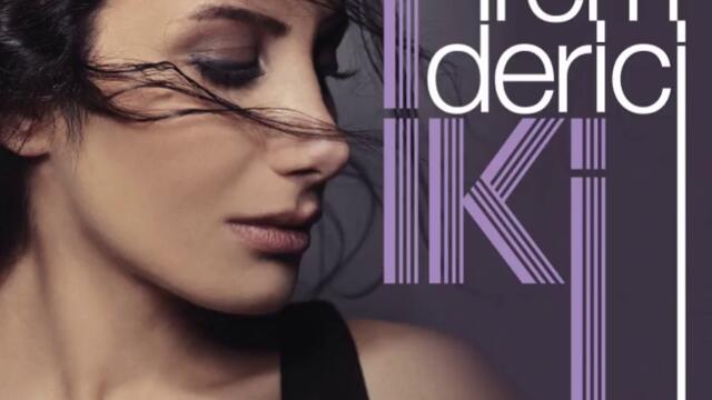 Irem Derici - Zorun Ne Sevgilim (Audio)