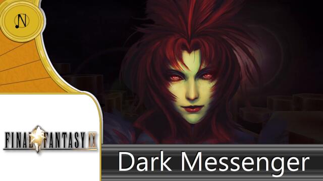 Final Fantasy IX: Dark Messenger - Remix
