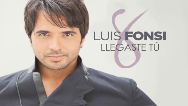 Luis Fonsi ft. Juan Luis Guerra - Llegaste Tu (Audio)