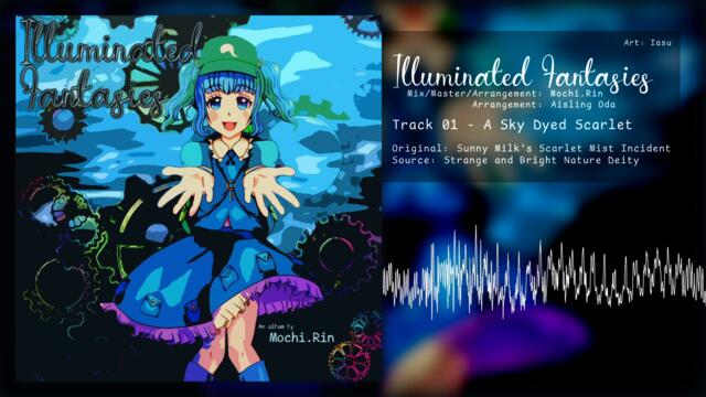 Illuminated Fantasies【Mochi.Rin】- Album Preview