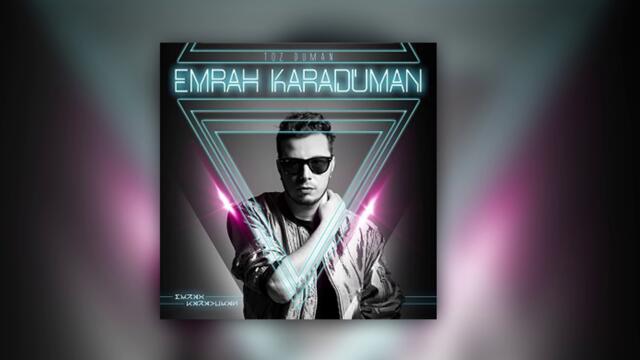 Emrah Karaduman ft. Demet Akalın - İntikam (Audio)