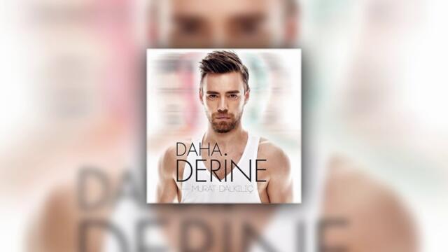 Murat Dalkılıç - İki Yol (Audio)