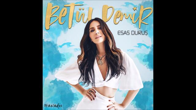 Betül Demir - Havadis (Audio)