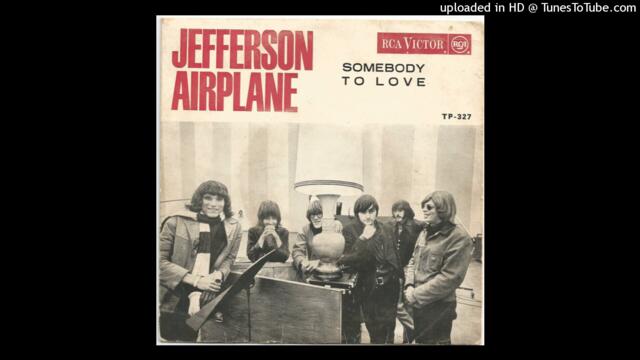 Jefferson Airplane -  Somebody to Love [2023 Mono-to-Stereo Fan Remix]