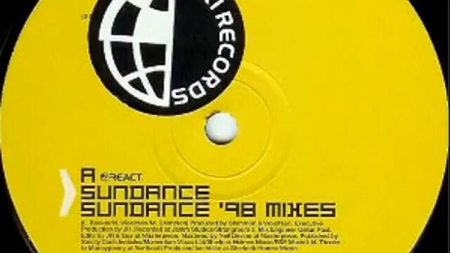 Sundance - Sundance (Sundance '98 Remix) [React 1998]