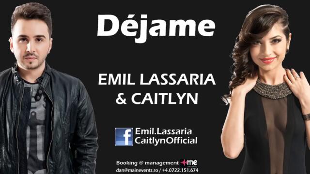 Emil Lassaria ft. Caitlyn - Dejame (Audio)