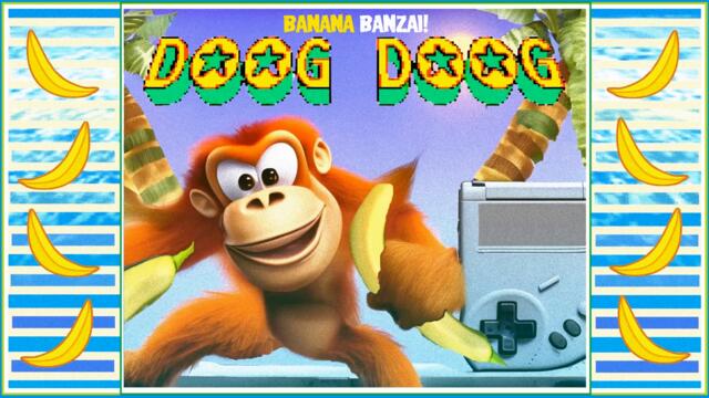Doog Doog: BANANA BANZAI! Full OST
