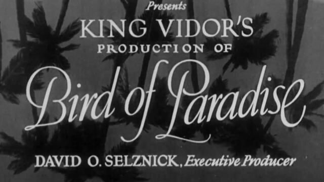Bird of Paradise / Райска птица (1932) (бг субтитри) (част 1)