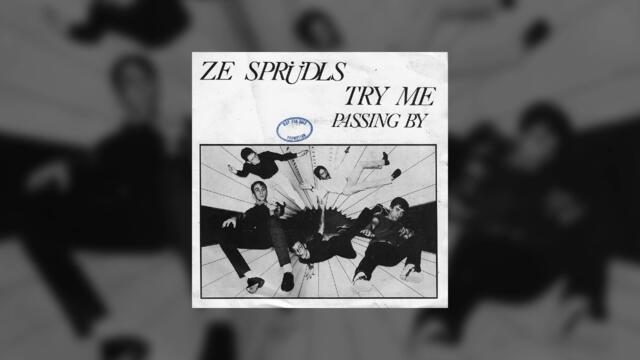Ze Sprüdls – Try Me (1981 Post-punk from Ekeren)