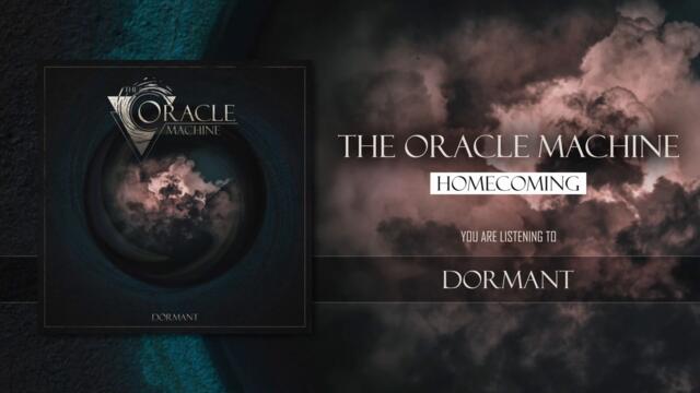 The Oracle Machine - Dormant