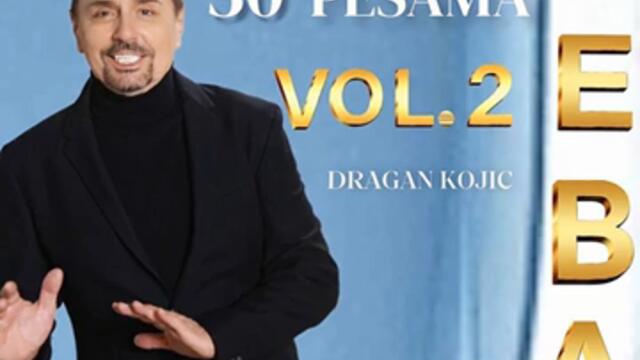 DRAGAN KOJIC KEBA - Kao