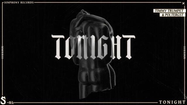 Timmy Trumpet x POLTERGST - Tonight (#360RA) – 🎧