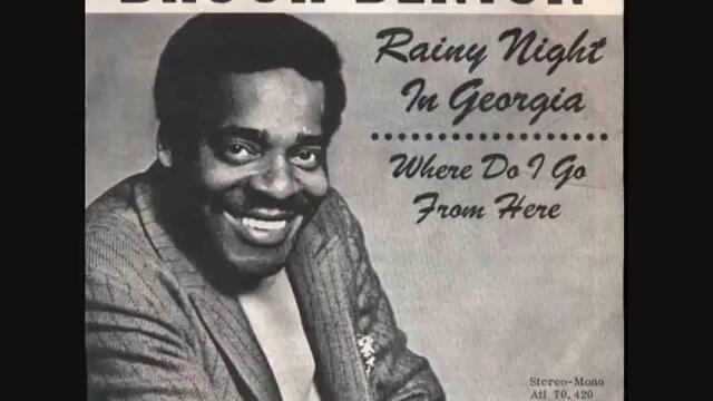 Brook Benton - Rainy Night in Georgia