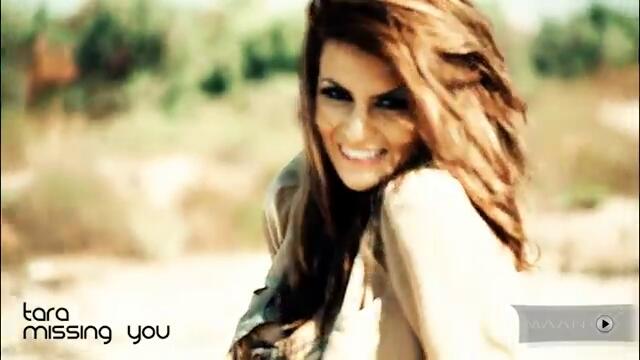 Tara - Missing You ( Очаквайте Скоро ) - Vbox7[via torchbrowser.com]