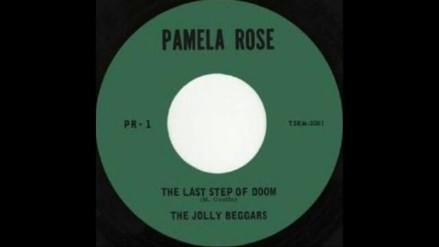 The Jolly Beggars - The Last Step Of Doom