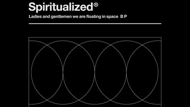 Spiritualized - Ladies and Gentlemen We Are Floating in Space