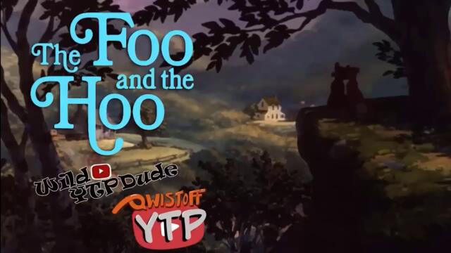 YTP The Foo and The Hoo but With Bluey Characters Replace Tod, Copper and Vixie