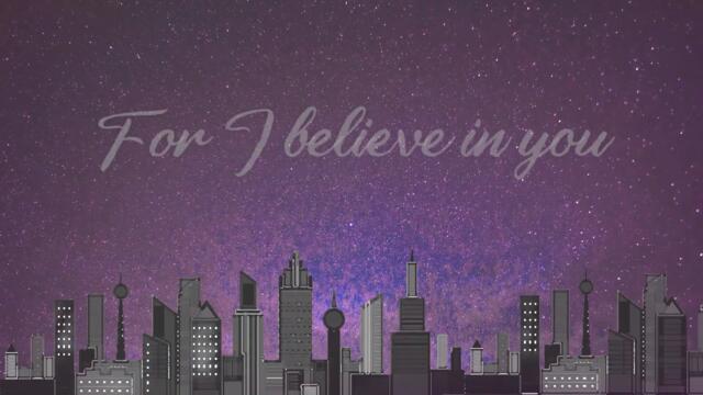 I Believe in You and Me (feat. Sarah Frank) - Lyric Video