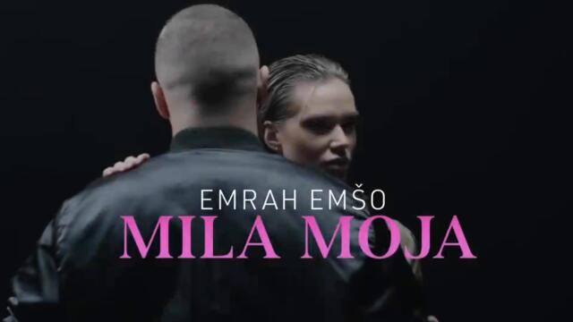 Emrah Emšo - Mila moja (Official 4K Video) 2023