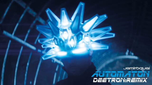 Jamiroquai - Automaton (Deetron Remix)