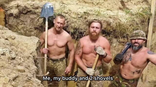 Ukrainian war song about trench warfare "Me, my buddy and 2 shovels"