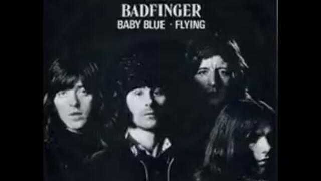 Badfinger - Baby blue