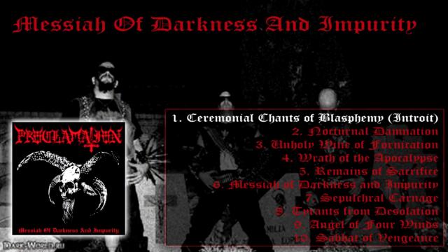 Proclamation - Messiah Of Darkness And Impurity (full album)