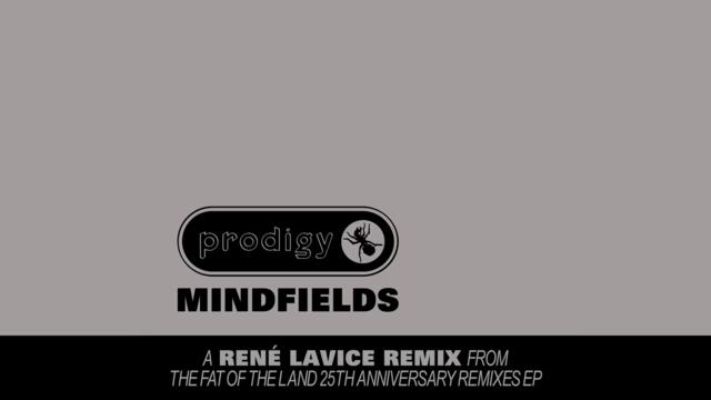 The Prodigy – Mindfields (René LaVice Remix) [Official Audio]
