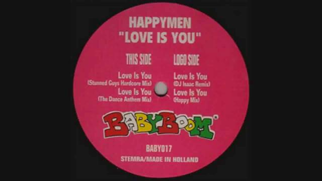 Happymen - Love Is You (Stunned Guys Hardcore Mix)
