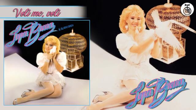 Lepa Brena - Voli me, voli (Audio)