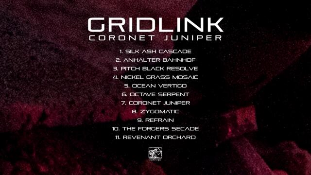 GridLink - Coronet Juniper (Official Track)