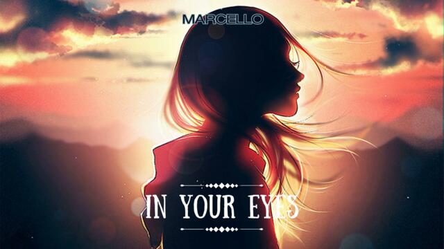 MARCELLO - In Your Eyes