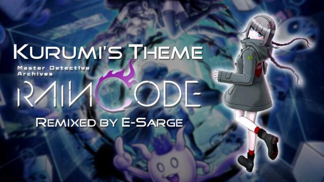 Kurumi's Theme (Master Detective Archives: RAIN CODE Chill Remix)