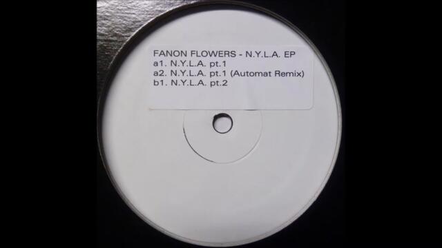 Fanon Flowers - N.Y.L.A. Pt.1 (Automat Remix) [AUT08]
