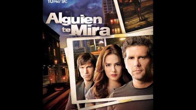 Alguien te Mira - Cuidate / Pedro Castillo