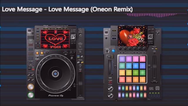 Love Message - Love Message (Oneon Remix)