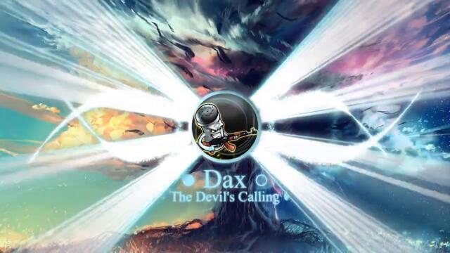 Dax - The Devil's Calling [Bass Boosted]