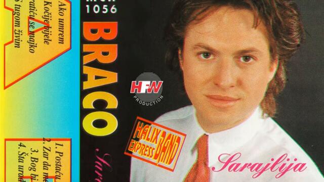 Braco Sarajlija-Ako umrem_1994