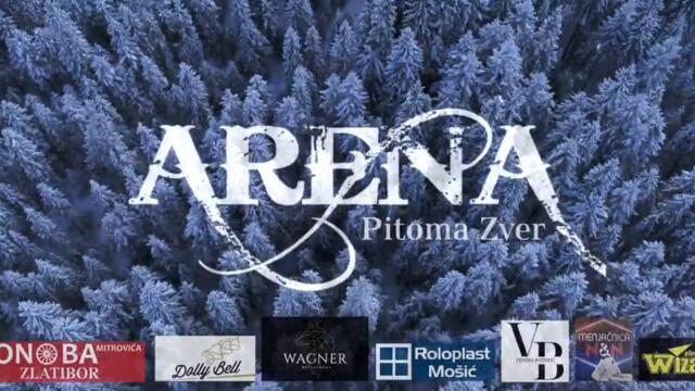 ARENA - PITOMA ZVER (OFFICIAL VIDEO)