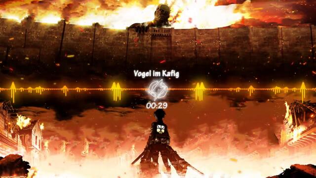 Attack on Titan OST_ Vogel im Kafig