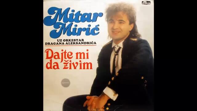 Mitar Miric-Ti i ja-1988