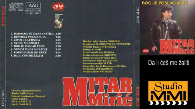Mitar Miric-Da li ces me zaliti_1993
