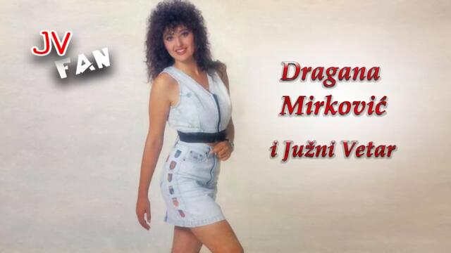 Dragana Mirkovic-Jos ljubavi ima_1988