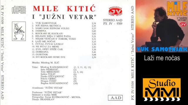 MIle Kitic-Lazi me nocas_1993