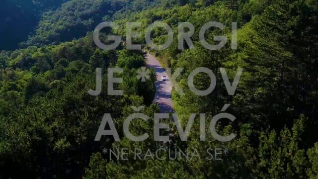 Georgije Kovačević - Ne računa se (Official Music Video) бг суб