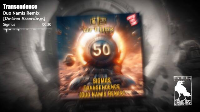 Sigmus - Transendence (Duo:Namis Remix) [Dirtbox Recordings] (FREE DOWNLOAD)