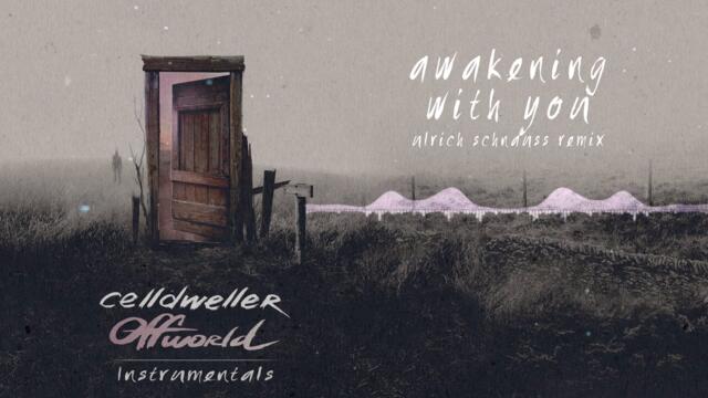 Celldweller - Awakening With You (Ulrich Schnauss Remix) (Instrumental)