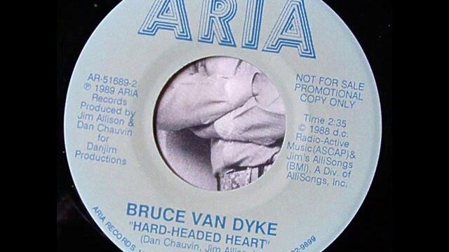 Bruce Van Dyke "Hard-Headed Heart"