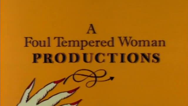 Foul Tempered Woman Productions_Columbia TriStar Television-720p