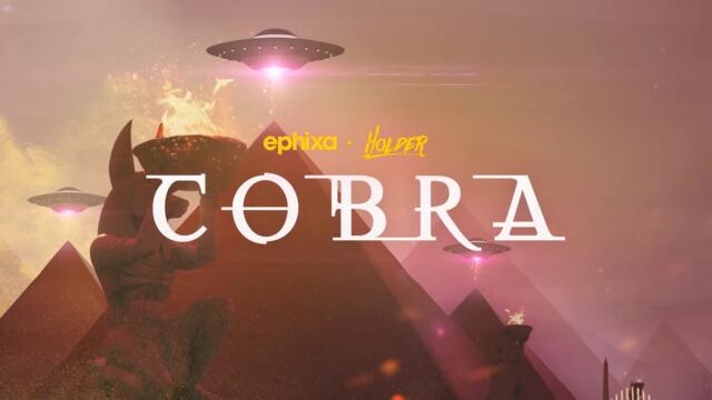 Ephixa & Holder - Cobra (Copyright Free Music Download)